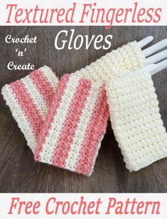 two crocheted gloves with text that reads textured fingerless gloves crochet in