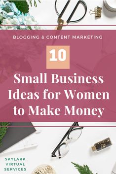 small business ideas for women to make money blogging and content marketing cover - up