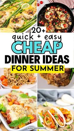 the ultimate quick and easy cheap dinner ideas for summer