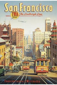 the san francisco poster shows trolleys and cars driving through an urban area with tall buildings