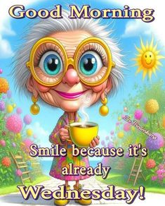 an old lady with goggles holding a coffee cup and smiling at the camera, saying good morning smile because it's already wednesday