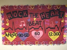 a bulletin board with hearts and heartbeats on it that says rock the heart beat