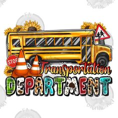 a school bus with the words transportation department on it