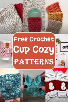 free crochet cup cozy patterns with text overlay that says free crochet cup cozy patterns