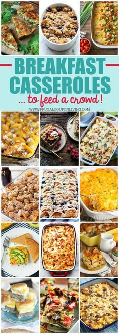 breakfast casserole collage with the words breakfast casseroles and images below