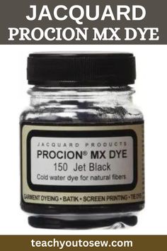 a jar of jacquar procion mix dye with the title, jacouard procionn mix dye 150 jet black