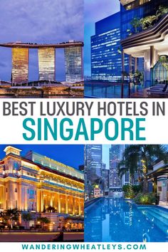 the best luxury hotels in singapore