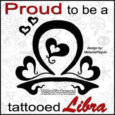 a tattoo design with hearts and the words proud to be a tattooed libra on it