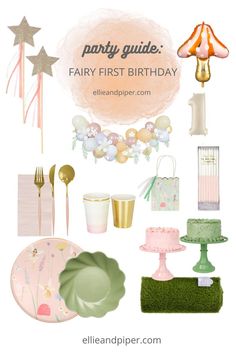 the party guide for fairy first birthday