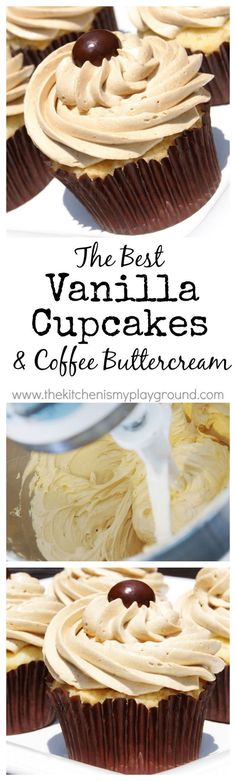 the best vanilla cupcakes and coffee buttercream