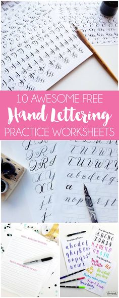 handwriting and lettering practice worksheets with the words 10 awesome free hand lettering practice worksheets