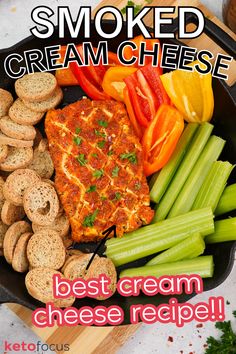 Seasoned and smoked cream cheese in a cast iron skillet surrounded by veggies and crackers. Keto Dip, Smoked Cream Cheese, Keto Condiments, Sweet Pepper Recipes, Keto Thanksgiving, Pepper Recipes, Keto Holiday