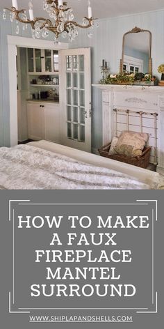 how to make a faux fireplace mantle in the bedroom with white paint and chandelier