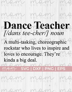 the words dance teacher are written in black and white on a wood background with pink accents