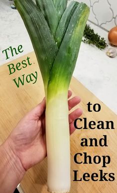 the best way to clean and chop leeks is with this simple guide for beginners