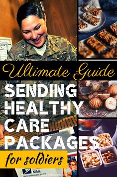 the ultimate guide to sending healthy care packages for soldiers is here in this postcard