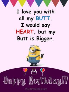 Funny Happy Birthday Wishes for Best Friend - Happy Birthday Quotes Minion Birthday Quotes, Bday Text, Minion Humour, Happy Birthday For Her, Happy Birthday For Him