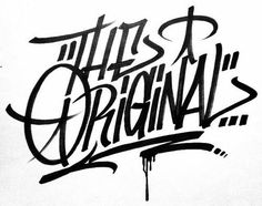 The original Tattoo Lettering Styles, Graff Art, Hand Style, Graffiti Words, Graffiti Writing, Tattoo Lettering Fonts