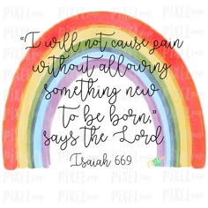 a rainbow with bible verse on it