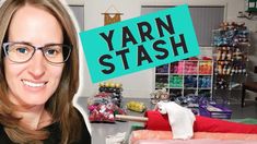 a woman standing in front of yarn stash with the words yarn stash on it