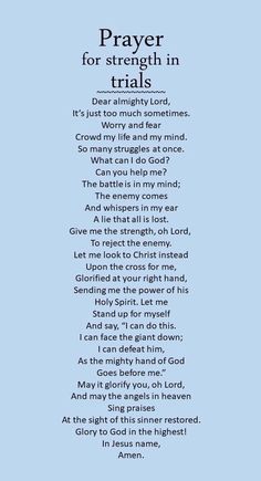 the poem prayer for strength in trials on a blue background with an image of a cross