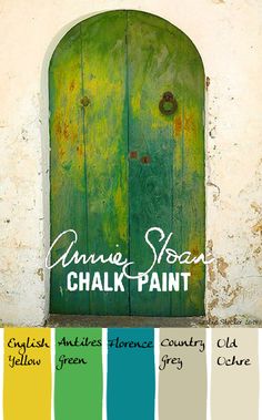 a green door with the words annie sloan chalk paint on it and color swatches