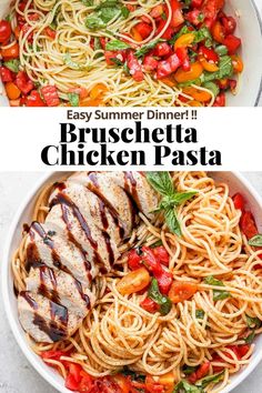 chicken pasta in a white bowl with tomatoes and basil on the side text overlay says easy summer dinner bruschetta chicken pasta