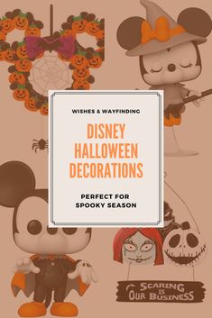 disney halloween decorations for spooky season with the words, wishes and sayings