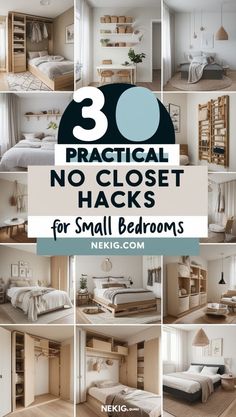 there are many pictures of small rooms with no closets in them and the words practical no closet hacks for small bedroom