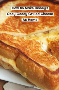 a grilled cheese sandwich sitting on top of a white plate with the words how to make disney's goofy - gooey grille cheese at home