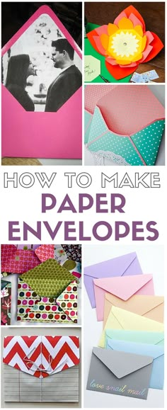 how to make paper envelopes with pictures and text overlay that says how to make paper envelopes