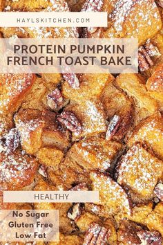 A high Protein Pumpkin French Toast Bake loaded with all the pumpkin spice flavor and nutrition. This baked pumpkin protein french toast casserole can be made overnight for a healthy meal-prep breakfast. Protein French Toast Casserole, Pumpkin French Toast Bake, Protein French Toast, Pumpkin French Toast Casserole, Healthy French Toast, Pumpkin Breakfast Recipes, Overnight Recipes, Pumpkin Protein