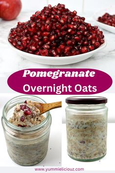 pomegranate overnight oats in mason jars with text overlay that reads, pomegranate overnight oats