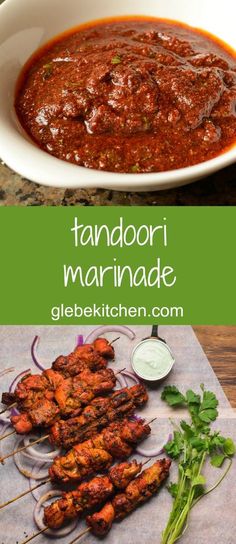 the recipe for tandoori marinade is shown in two pictures