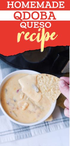 homemade quesadilla dip recipe in a bowl with tortilla chips