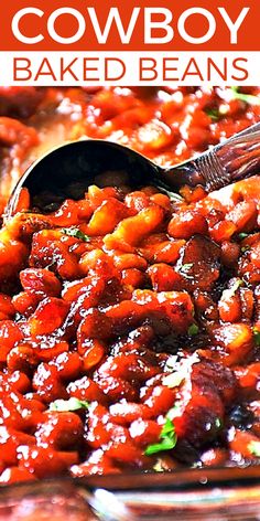 a close up of a spoon with baked beans in it and the words cowboy baked beans