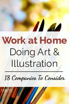 the words work at home doing art and illustration in front of an image of pencils