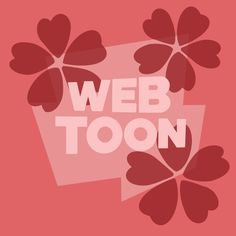 the words web toon are placed on top of each other in front of a pink background