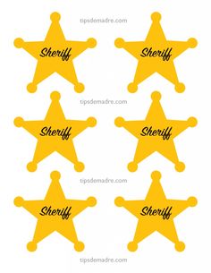 six yellow sheriff badges with the words sheriff and sheriff written in black ink on them