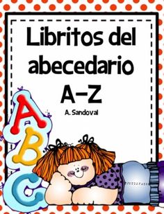 a spanish poster with the words libritos del abecedrio a - z