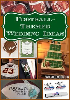 football themed wedding ideas are featured in this collage with the words, you're not