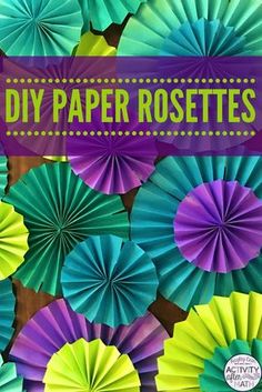 colorful paper rosettes with the words diy paper roses on them in purple and green