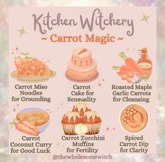 the kitchen witchy carrot magic recipe is shown on a pink and white background with text