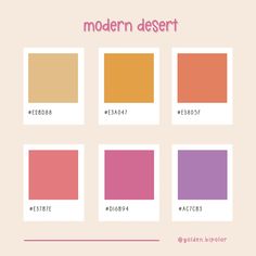 the color palette for modern desert is shown in four different colors, including pink, orange, and yellow