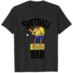 a t - shirt that says softball dad with a cartoon character holding a baseball bat