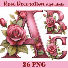 the letter rose decoration alphabets with roses on it and two flowers in each letter