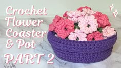 crochet flower coaster and pot part 2 - how to crochet flowers