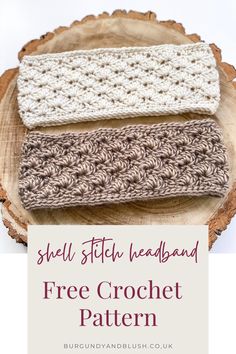 three crocheted headbands sitting on top of a tree stump with the text shell stitch headband free crochet pattern