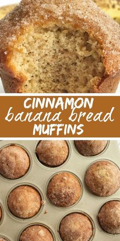 cinnamon banana bread muffins in a muffin tin with the words, cinnamon banana bread muffins