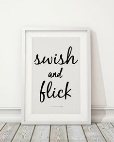 a black and white poster with the words, swish and flickk on it